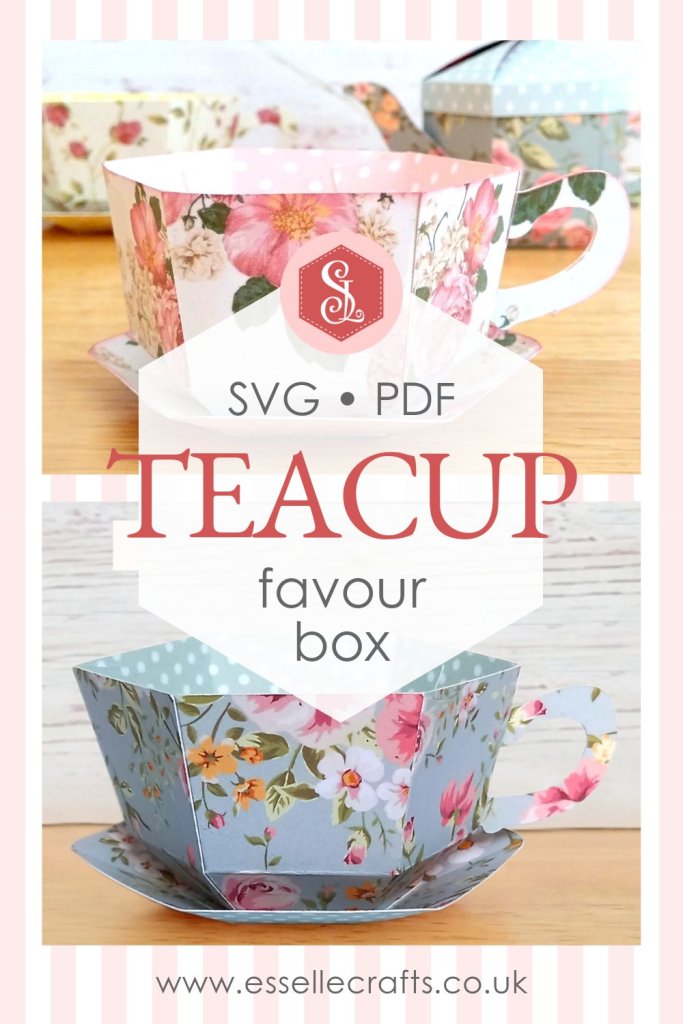 Paper Craft Teacup and Saucer Favour Box Blog Post by Esselle Crafts